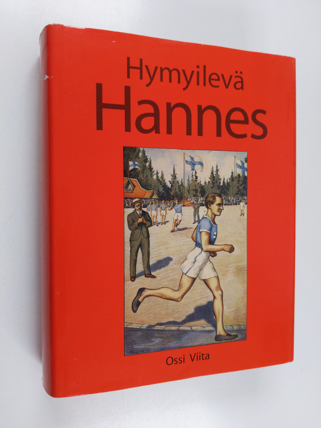 Ossi Viita : Hymyilevä Hannes : työläisurheilija Hannes K...