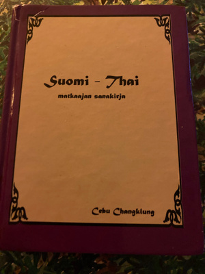 SUOMI - THAI - MATKAAJAN SANAKIRJA