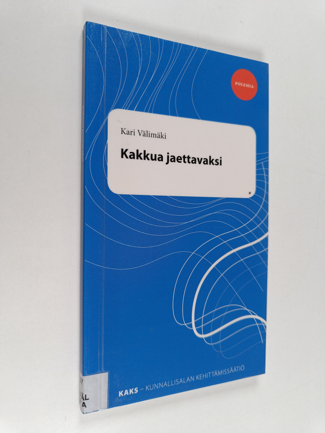 Kari Välimäki : Kakkua jaettavaksi