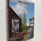 Timo Sandberg : Raudankansaa : Sorsakosken metallityöväen... - pikkukuva 1