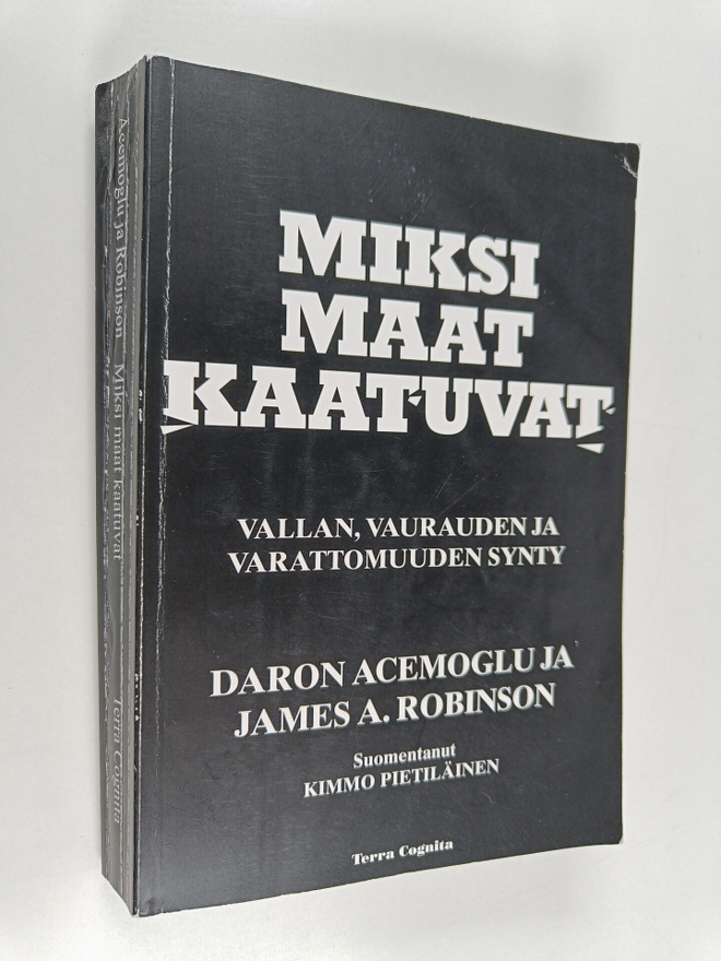James A. Robinson ym. : Miksi maat kaatuvat