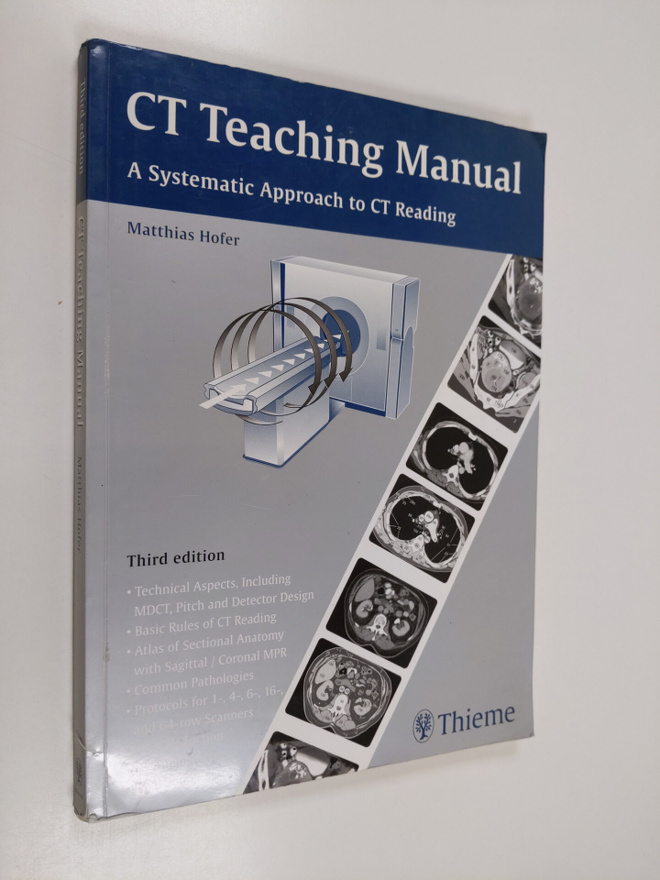Matthias Hofer : CT teaching manual : a systematic approa...
