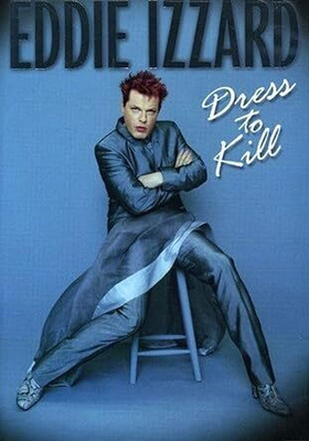EDDIE IZZARD:DRESS TO KILL DVD
