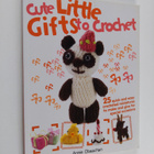 Cute Little Gifts to Crochet : 25 quick and easy crochete... - pikkukuva 1