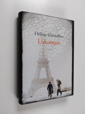 Helene Gremillon : Uskottuni
