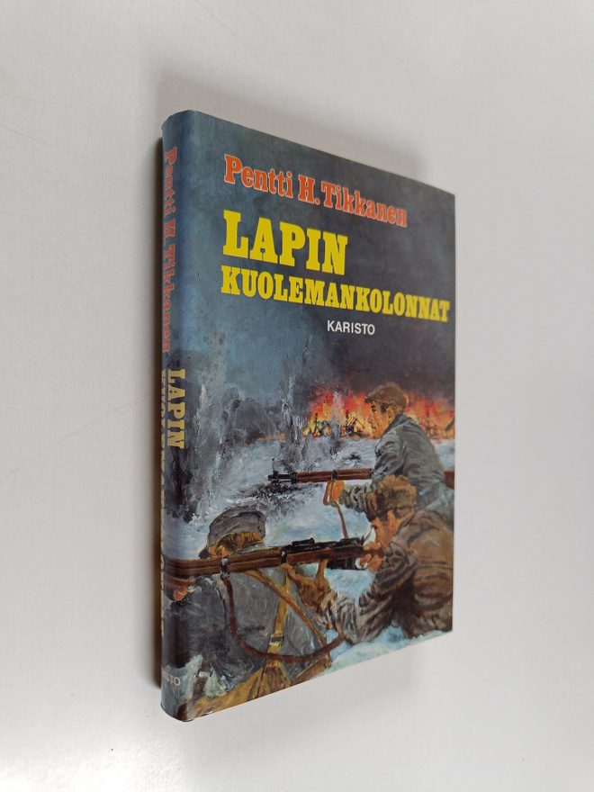 Pentti H. Tikkanen : Lapin kuolemankolonnat