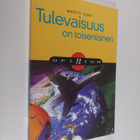 Martti Tiuri : Tulevaisuus on toisenlainen - pikkukuva 1