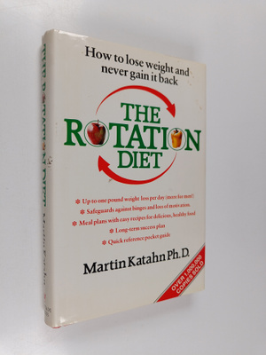 Martin Katahn : The Rotation Diet
