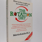 Martin Katahn : The Rotation Diet - pikkukuva 1