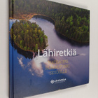 Lähiretkiä : matkaopas pääkaupunkiseudulle - pikkukuva 1