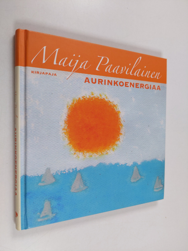 Maija Paavilainen : Aurinkoenergiaa