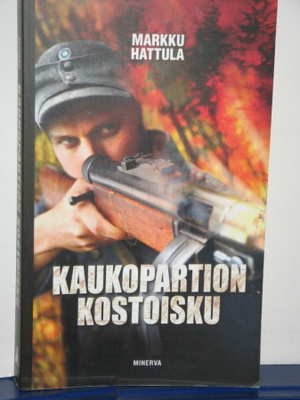 Markku Hattula : KAUKOPARTION KOSTOISKU