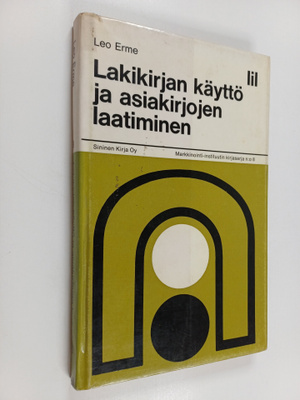 Leo Erme : Lakikirjan käyttö ja asiakirjojen laatiminen
