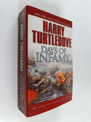 Harry Turtledove : Days of Infamy