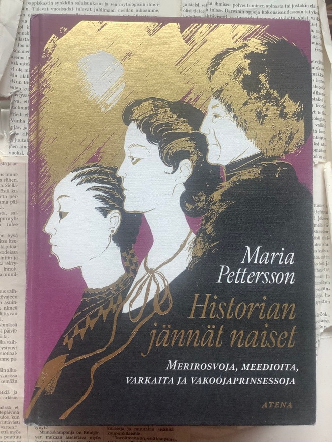 Maria Pettersson - Historian jännät naiset (sid.)