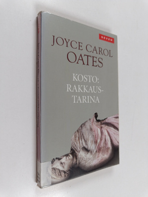 Joyce Carol Oates : Kosto : rakkaustarina