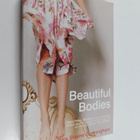 Laura Shaine Cunningham : Beautiful Bodies - pikkukuva 1