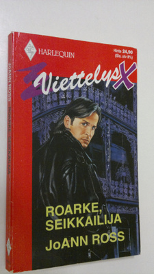 JoAnn Ross : Roarke, seikkailija