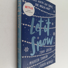 John Green : Let it snow : three holiday romances - pikkukuva 1