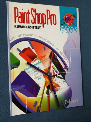 Paint Shop Pro Kuvankäsittely - Teknolit Quick-sarja