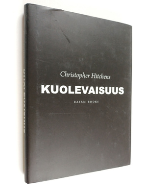 Christopher Hitchens : Kuolevaisuus