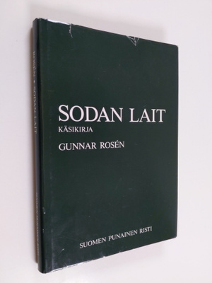 Gunnar Rosen : Sodan lait : käsikirja