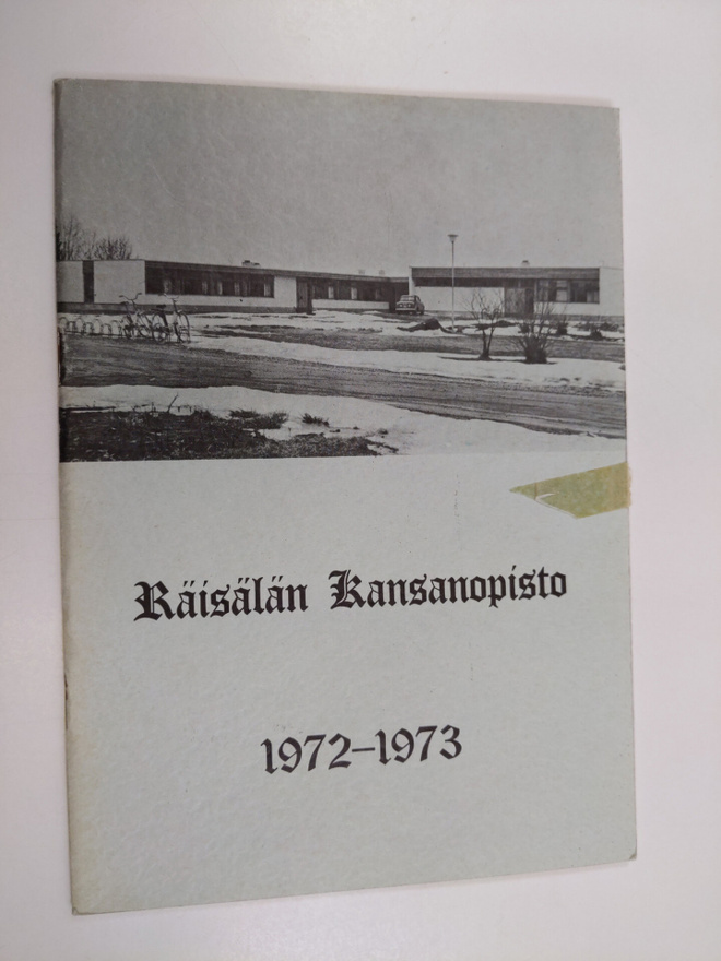 Räisälän kansanopisto 1972-1973 : toimintakertomus