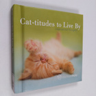 Cat-titudes to Live By - Inspirational Thoughts - pikkukuva 1