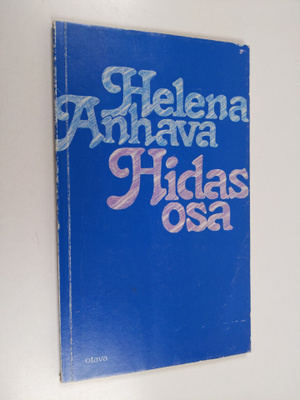Helena Anhava : Hidas osa : runoja