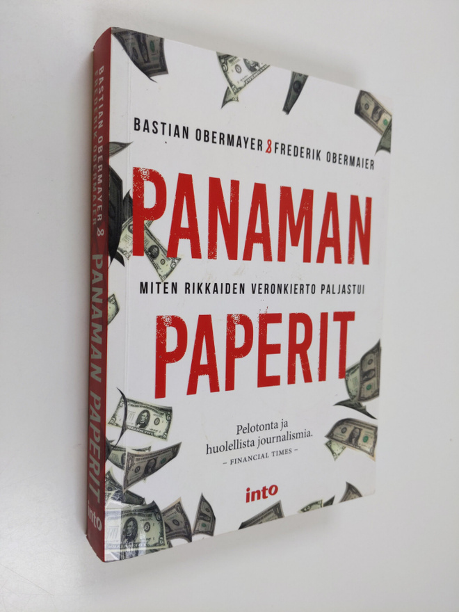 Bastian Obermayer ym. : Panaman paperit : miten rikkaiden...