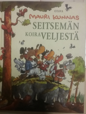 Mauri Kunnas - Seitsemän koiraveljestä (sid.)