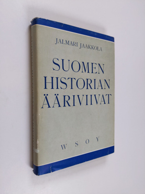 Jalmari Jaakkola : Suomen historian ääriviivat