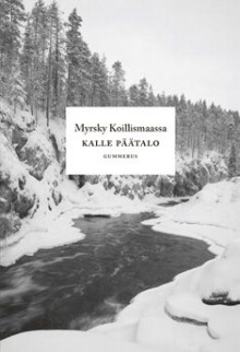 Kalle Päätalo - Myrsky koillismaassa