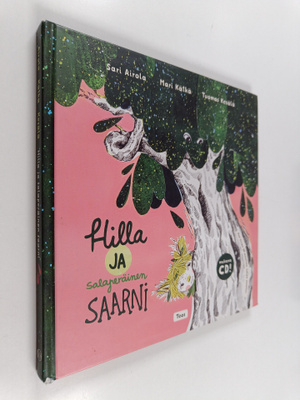 Sari Airola : Hilla ja salaperäinen saarni