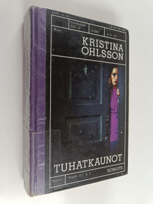 Kristina Ohlsson : Tuhatkaunot : rikosromaani