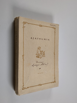 Lempi Ahla : Ajatelmia