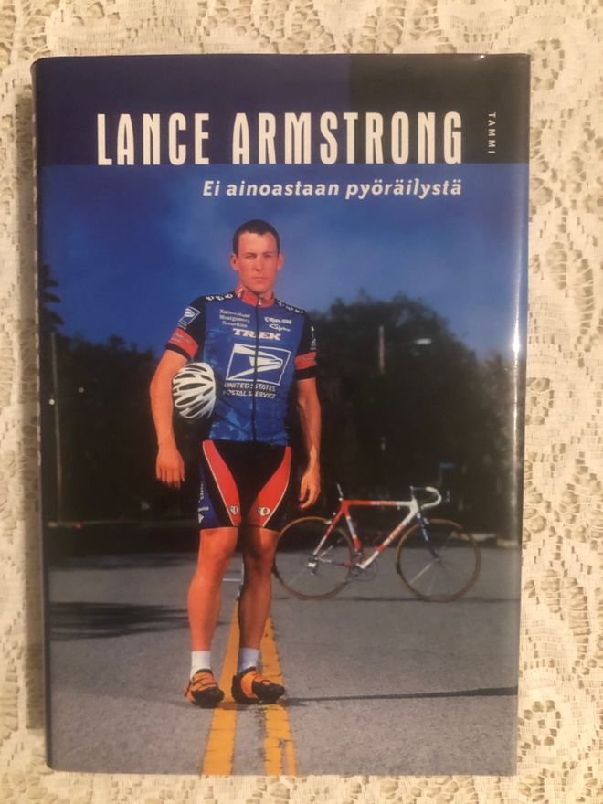 Lance Armstrong: Ei ainoastaan voittamisesta. 2002. 1p.