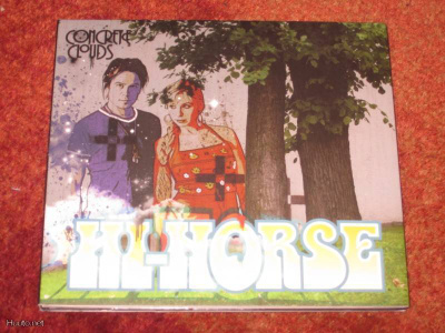 HI-HORSE - CONCRETE CLOUDS CD 2010