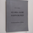 Pekka Lukkari : Suoma-sami sadnekirji - pikkukuva 1