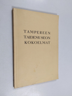 Tampereen Taidemuseo : Tampereen Taidemuseon kokoelmat