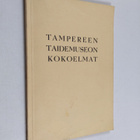 Tampereen Taidemuseo : Tampereen Taidemuseon kokoelmat - pikkukuva 1