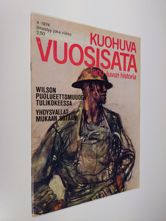 Kuohuva vuosisata - 1900 luvun historia 4/1974