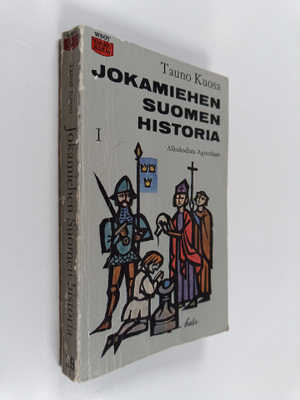 Tauno Kuosa : Jokamiehen Suomen historia 1