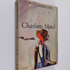 Maria Lodi : Charlotte Morel - pikkukuva 1