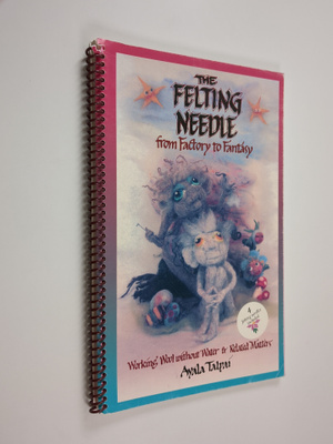 Ay-ala Talpai : The felting needle : from factory to fant...