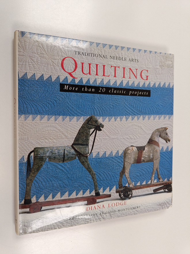 Diana Lodge : Quilting : over 20 classic step-by-step pro...