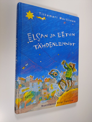 Tittamari Marttinen : Elsan ja Eetun tähdenlennot (signee...