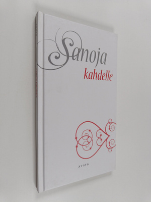 Sanoja kahdelle