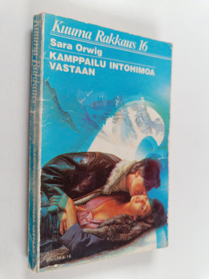 Sara Orwig : Kamppailu intohimoa vastaan