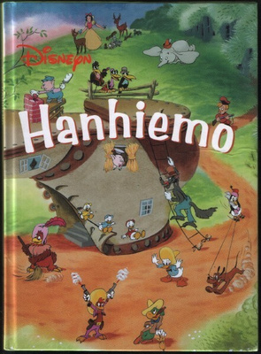 Lasten oma kirjakerho: Disneyn Hanhiemo (Runokirja)